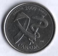 Монета 25 центов. 2000 год, Канада. Миллениум. Здоровье.