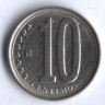 Монета 10 сентимо. 2009 год, Венесуэла.