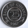Монета 25 центов. 1987 год, Гайана.