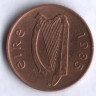 Монета 1 пенни. 1985 год, Ирландия.