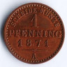 Монета 1 пфенниг. 1871(А) год, Пруссия.