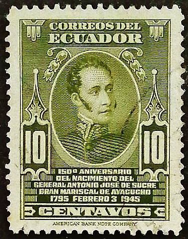 Почтовая марка (10 c.). "150 лет со дня рождения генерал Антонио Хосе де Сукре". 1945 год, Эквадор.