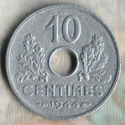 Монеты 1944 года. Монетка 1944 года. Монеты Франции 1944 года. 10 Сантимов 1992 года Франция.