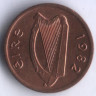 Монета 1/2 пенни. 1982 год, Ирландия.