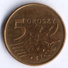 Монета 5 грошей. 2011 год, Польша.
