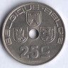 Монета 25 сантимов. 1939 год, Бельгия (Belgique-Belgie).