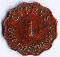 Монета 1 пиастр. 1943 год, Кипр.