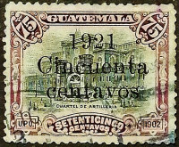 Почтовая марка (50 c.). "Артиллерийские бараки". 1921 год, Гватемала.