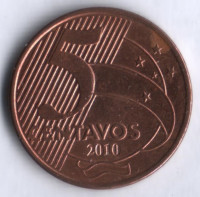 Монета 5 сентаво. 2010 год, Бразилия. Тирадентис.