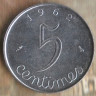 Монета 5 сантимов. 1962 год, Франция.