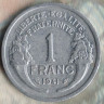 Монета 1 франк. 1941 год, Франция. Утяжелённый тип.
