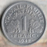 Монета 1 франк. 1942 год, Франция. Утяжелённый тип.