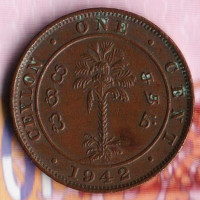 Монета 1 цент. 1942 год, Цейлон. Тип I.