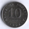 Монета 10 сентаво. 1953 год, Аргентина.