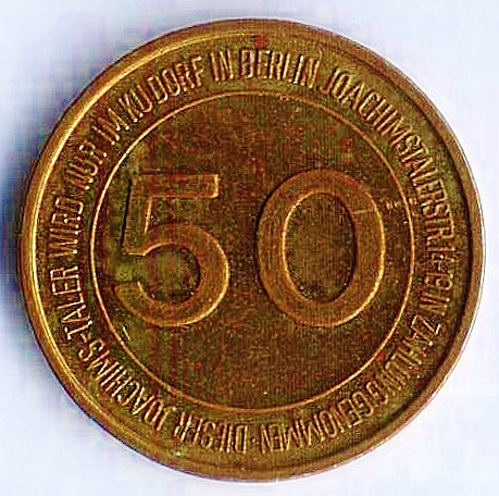 Платёжный жетон 50 иоахим-таллер. 1978 год, Кудорф (Западный Берлин).