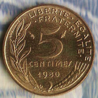 Монета 5 сантимов. 1980 год, Франция.