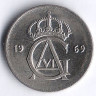 Монета 25 эре. 1969(U) год, Швеция.