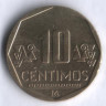 Монета 10 сентимо. 2005 год, Перу.