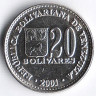 Монета 20 боливаров. 2001 год, Венесуэла. Тип 1.
