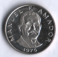 Монета 10 сентесимо. 1975 год, Панама. Мануэль Амадор Герреро - первый президент Панамы.