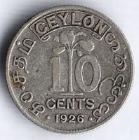 Монета 10 центов. 1926 год, Цейлон.