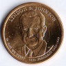 1 доллар. 2015(D) год, США. 36-й президент США - Линдон Джонсон.