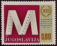 Марка почтовая. "100-летие метрической системы в Югославии". 1974 год, Югославия.