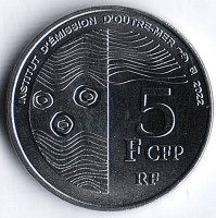 Монета 5 франков. 2022 год, Французские Тихоокеанские Территории.