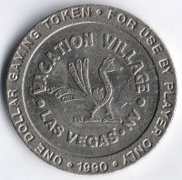 Игровой жетон 1 доллар. 1990 год, Казино "VACATION VILLAGE" - Лас-Вегас (США).