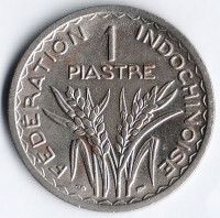 Монета 1 пиастр. 1947(a) год, Французский Индокитай.