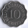 Монета 10 центов. 1978 год, Маврикий.